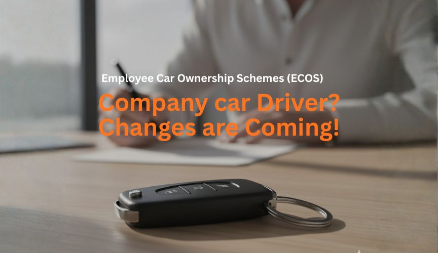 Employee Car Ownership Schemes (ECOS)
